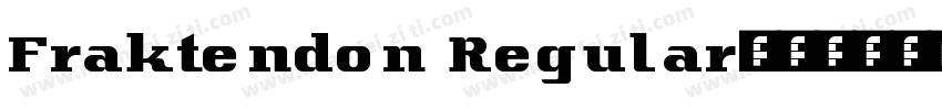 Fraktendon Regular字体转换